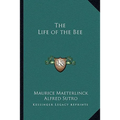The Life of the Bee