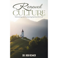 Renewal Culture: Welcoming and Sustaining Revival