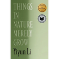 Things in Nature Merely Grow