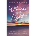 Witness to the Light