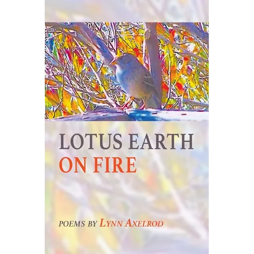 Lotus Earth on Fire