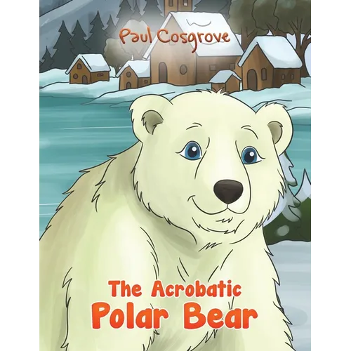 The Acrobatic Polar Bear
