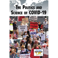 The Politics and Science of Covid-19