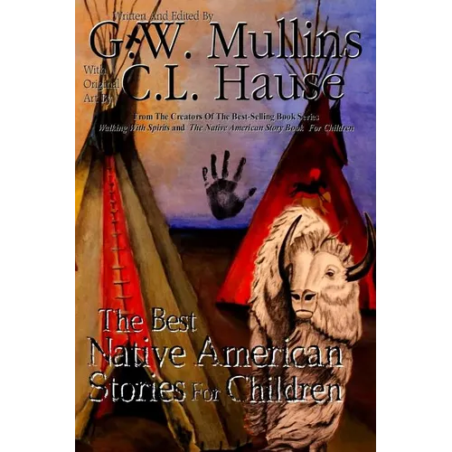 The Best Native American Stories For Children