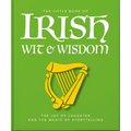 The Little Book of Irish Wit & Wisdom