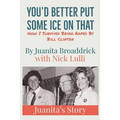 You'd Better Get Some Ice on That: Juanita's Story