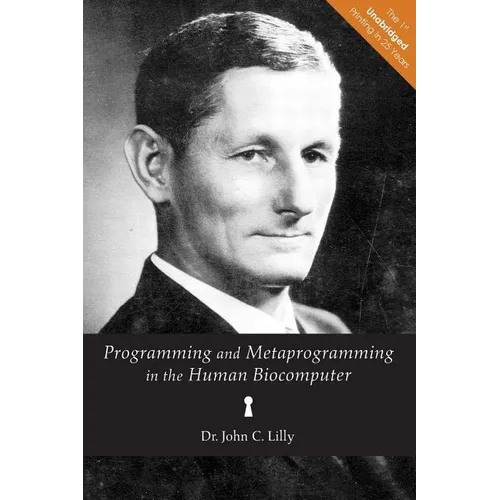 Programming and Metaprogramming in the Human Biocomputer: Theory and Experiments