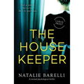 The Housekeeper: A twisted psychological thriller