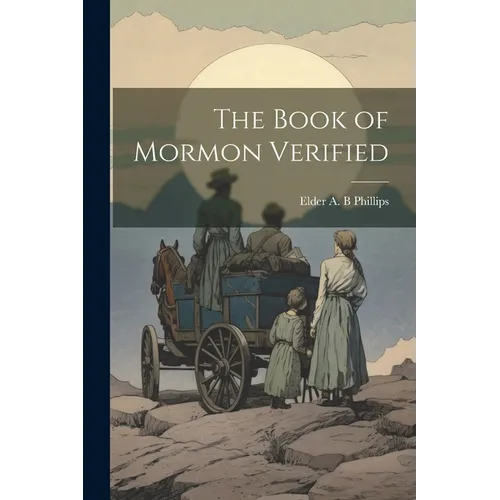The Book of Mormon Verified