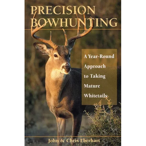 Precision Bowhunting