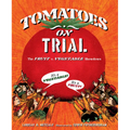 Tomatoes on Trial: The Fruit V. Vegetable Showdown