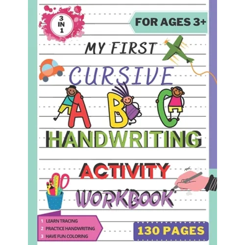 My First Cursive ABC Handwriting Activity Workbook: Alphabet Handwriting Practice workbook for kids. Pre-Handwriting Activity Book. Learning Cursive f