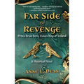 Far Side of Revenge: Prince Brian Boru, Future King of Ireland