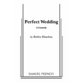 Perfect Wedding
