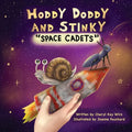 Hoddy Doddy and Stinky "Space Cadets"