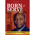 Born to Serve