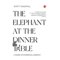 The Elephant at the Dinner Table