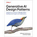 Generative AI Design Patterns: Solutions to Common Challenges When Building Genai Agents and Applications
