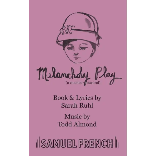 Melancholy Play: A Chamber Musical