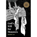 God's Will for Monsters