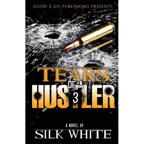 Tears of a Hustler PT 3