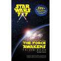 The Unofficial Star Wars: The Force Awakens Trivia Book
