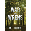 War and Wrens: Book 3 of The Tales of Zren Janin