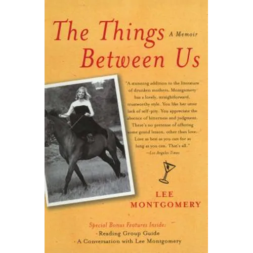 The Things Between Us: A Memoir
