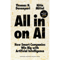 All-In on AI: How Smart Companies Win Big with Artificial Intelligence