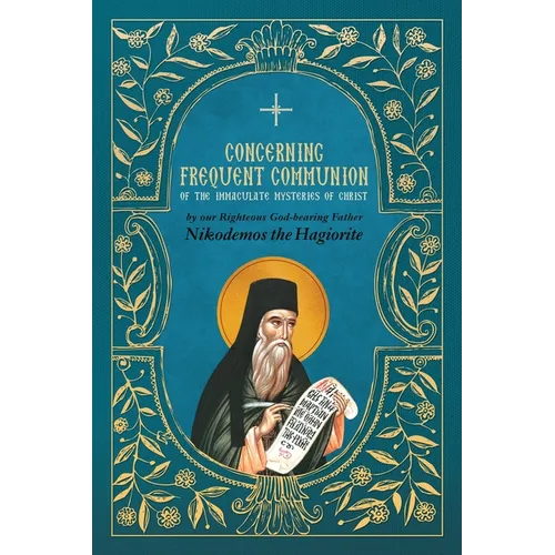 Concerning Frequent Communion of the Immaculate Mysteries of Christ