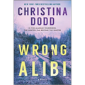 Wrong Alibi: An Alaskan Mystery