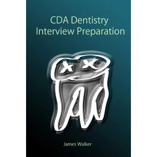CDA Dentistry Interview Preparation