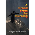 A Brand From the Burning
