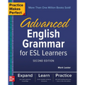 Practice Makes Perfect: Advanced English Grammar for ESL Learners, Second Edition