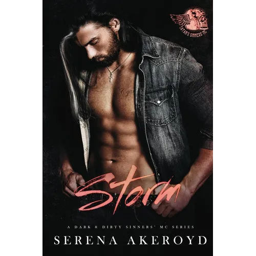 Storm (A Dark & Dirty Sinners' MC: MC Romance