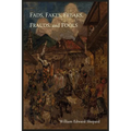 Fads, Fakes, Freaks, Frauds, and Fools