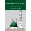 The Fourteen Infallibles: A Compilation of Speeches and Lectures
