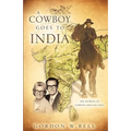 A Cowboy Goes to India