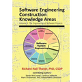 Software Engineering Construction Knowledge Areas: Volume 3: The Engneering of Software Projects