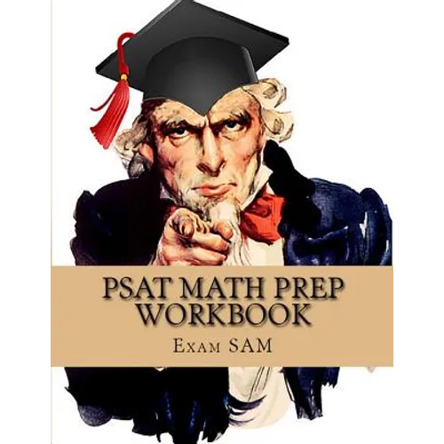 PSAT Math Prep Workbook with Practice Test Questions for the PSAT/NMSQT