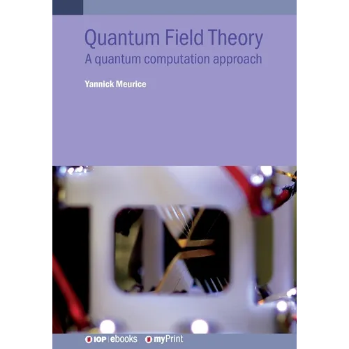 Quantum Field Theory: A quantum computation approach