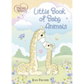 Precious Moments: Little Book of Baby Animals