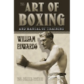 Art of Boxing and Manual of Training: The Deluxe Edition