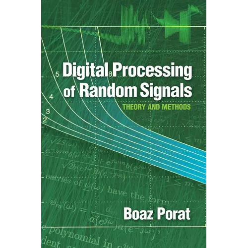 Digital Processing of Random Signals