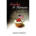 Smoke and Mirrors