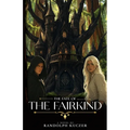 The Fate of the Fairkind