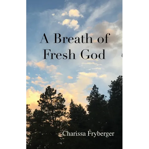 A Breath of Fresh God