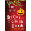 Mrs. Claus and the Halloween Homicide