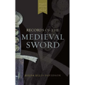 Records of the Medieval Sword