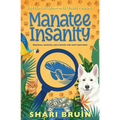 Manatee Insanity